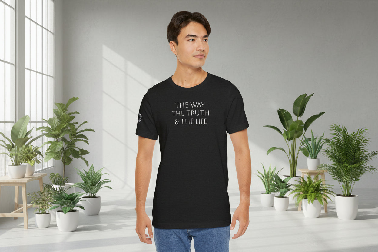 John 14:6 The Way The Truth & The Life T-Shirt