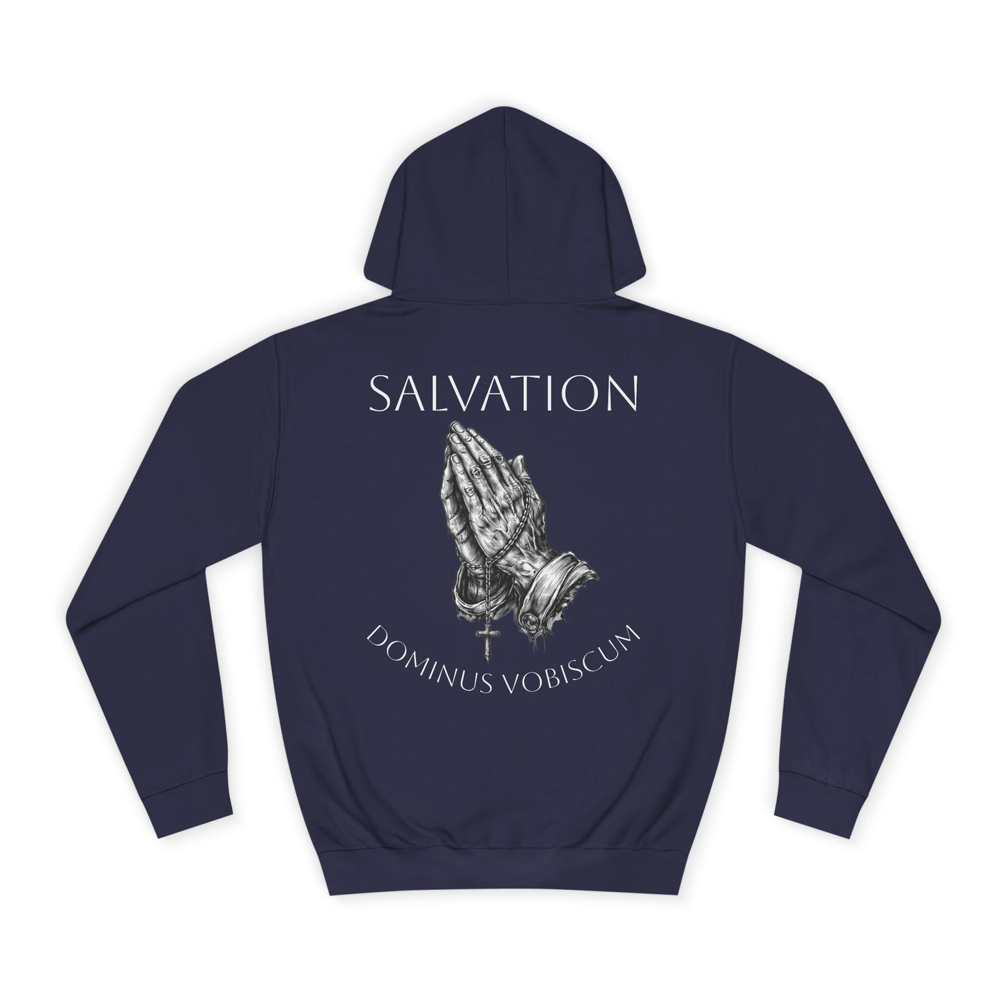 "Dominus Vobiscum" Salvation Hoodie