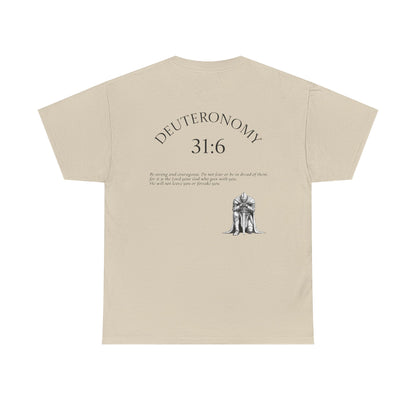 Deuteronomy 31:6 Scripture T-Shirt
