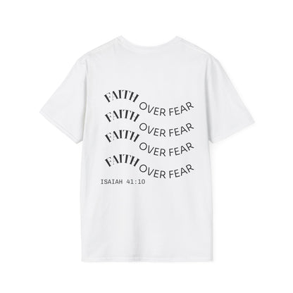 FAITH Over Fear ISAIAH 41:10 T-Shirt